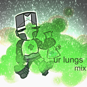 ur lungs mix